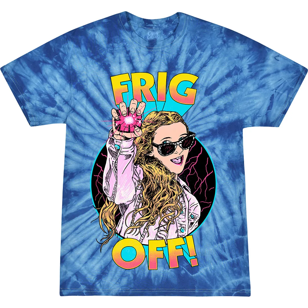 FRIG OFF! - T-SHIRT (COSMIC TIE-DYE)